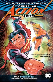 Front cover_Superman: Action Comics Vol. 5: Booster Shot