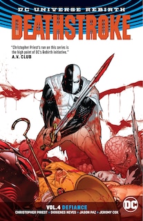 Front cover_Deathstroke Vol. 4: Defiance (rebirth)