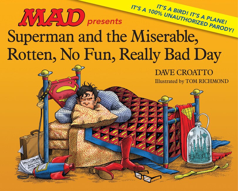 Couverture_Superman And The Miserable, Rotten, No Fun, Really Bad Day