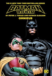 Couverture_Batman & Robin by Peter J. Tomasi & Patrick Gleason Omnibus