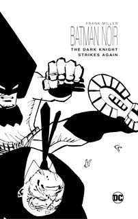 Couverture_Batman Noir: The Dark Knight Strikes Again