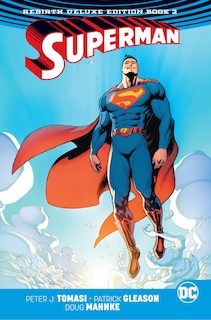 Front cover_Superman: The Rebirth Deluxe Edition Book 2