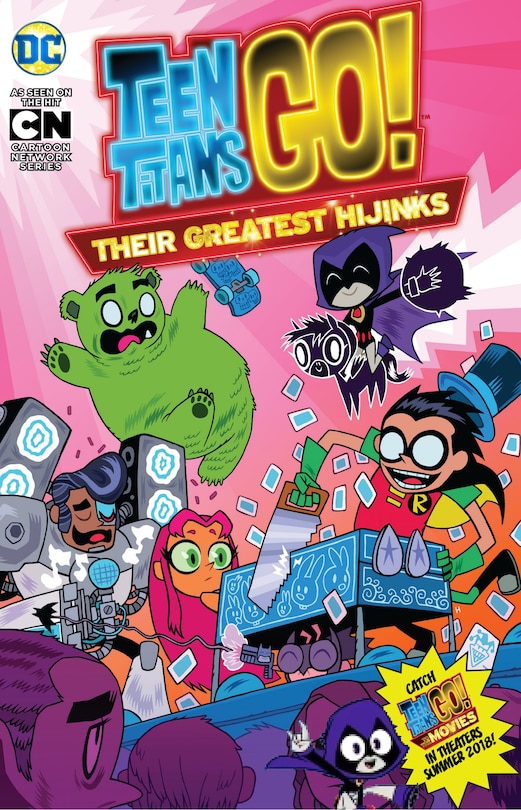 Front cover_Teen Titans Go!: Their Greatest Hijinks