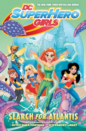 Dc Super Hero Girls: Search For Atlantis