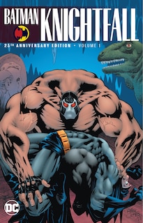 Front cover_Batman: Knightfall Vol. 1 (25th Anniversary Edition)