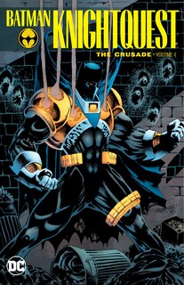 Front cover_Batman: Knightquest: The Crusade Vol. 1