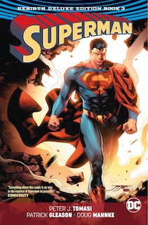 Front cover_Superman: The Rebirth Deluxe Edition Book 3