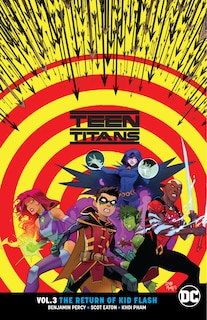 Front cover_Teen Titans Vol. 3: The Return Of Kid Flash
