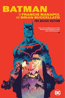 Front cover_Batman by Francis Manapul & Brian Buccellato Deluxe Edition