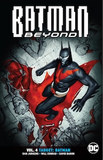 Front cover_Batman Beyond Vol. 4: Target: Batman