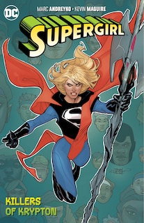Front cover_Supergirl Vol. 1: The Killers Of Krypton
