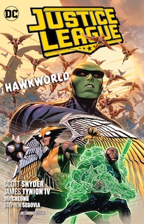 Justice League Vol. 3: Hawkworld