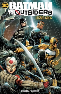 Front cover_Batman And The Outsiders Vol. 1: Lesser Gods