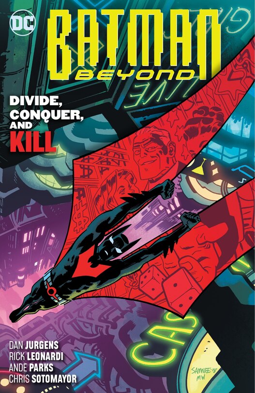 Couverture_Batman Beyond Vol. 6: Divide, Conquer, And Kill