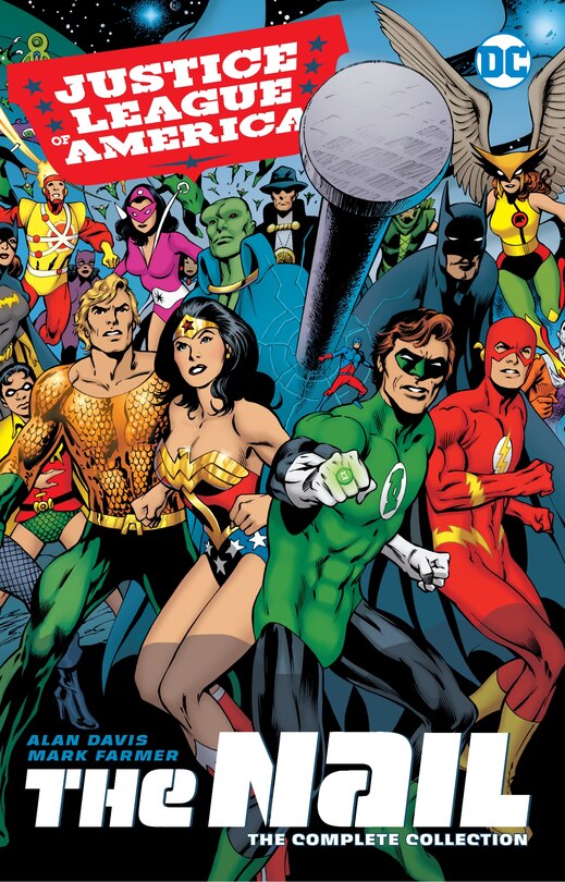 Couverture_Justice League Of America: The Nail: The Complete Collection