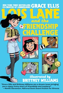 Front cover_Lois Lane And The Friendship Challenge