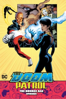 Couverture_Doom Patrol: The Bronze Age Omnibus