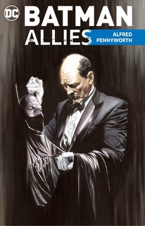 Front cover_Batman Allies: Alfred Pennyworth