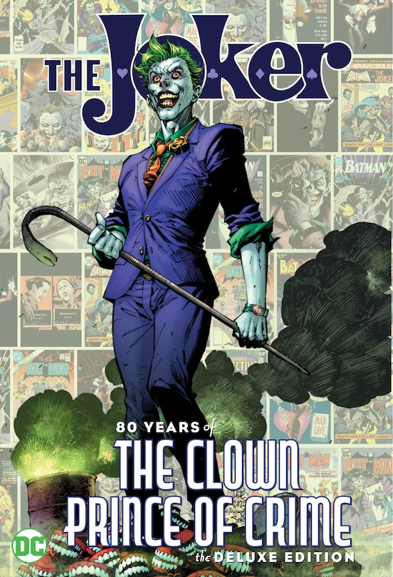 Couverture_The Joker: 80 Years Of The Clown Prince Of Crime The Deluxe Edition