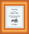 Front cover_Many Ways To Say I Love You