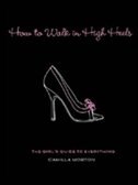 Front cover_How to Walk in High Heels