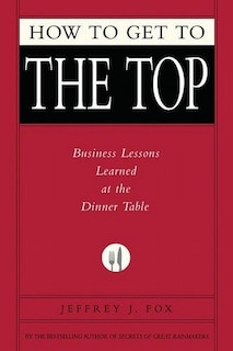 Front cover_How To Get To The Top