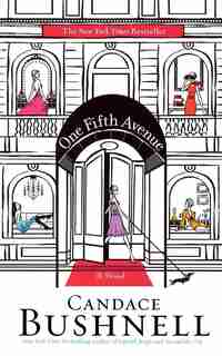 One Fifth Avenue by Candace Bushnell