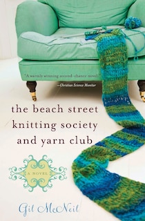 Front cover_The Beach Street Knitting Society and Yarn Club