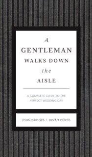 Couverture_A Gentleman Walks Down The Aisle
