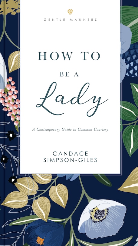 Front cover_How To Be A Lady Revised And   Expanded