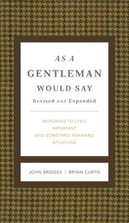 Front cover_As A Gentleman Would Say Revised And Expanded