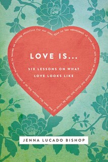 Front cover_Love Is... Bible Study Guide