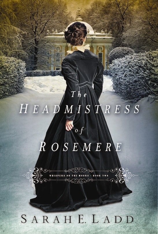 The Headmistress Of Rosemere