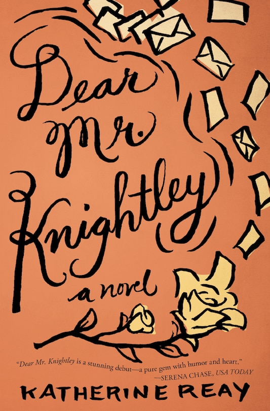 Dear Mr. Knightley: A Novel