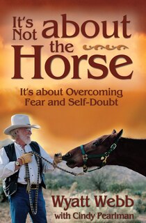 Front cover_It's Not About The Horse