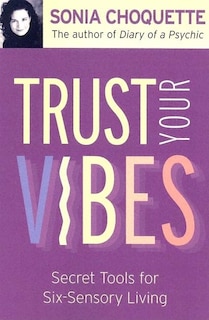 Front cover_Trust Your Vibes