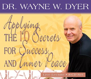 Front cover_Applying the 10 Secrets of Success and Inner Peace