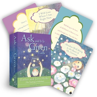 Ask And It Is Given Cards: A 60-card Deck Plus Dear Friends Card