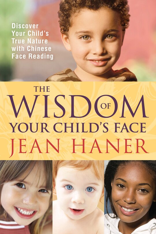 Front cover_The Wisdom of Your Child's Face
