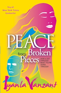 Front cover_Peace From Broken Pieces