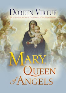 Front cover_Mary, Queen Of Angels