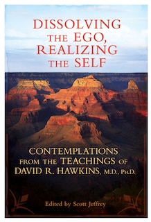 Front cover_Dissolving The Ego, Realizing The Self