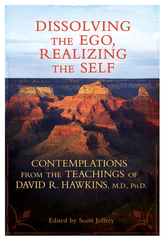 Front cover_Dissolving The Ego, Realizing The Self