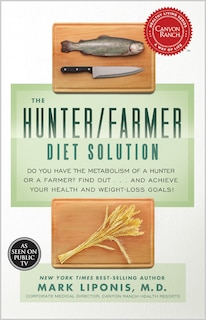 Front cover_The Hunter/Farmer Diet Solution