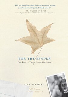 For The Sender: Four Letters. Twelve Songs. One Story. Includes CD