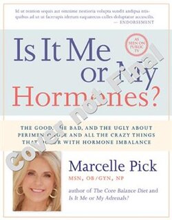 Front cover_Is It Me or My Hormones?