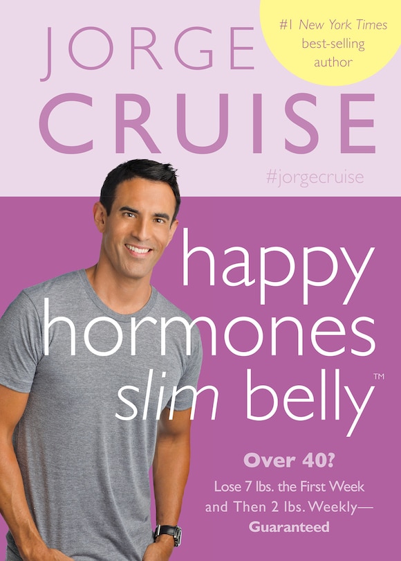 Happy Hormones, Slim Belly: Over 40? Lose 7 Lbs. The First Week, And Then 2 Lbs. Weekly#guaranteed