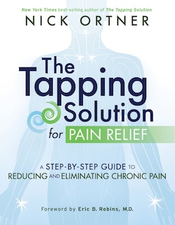 Front cover_The Tapping Solution For Pain Relief