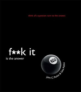 Front cover_F**k It Is the Answer