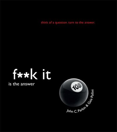 Front cover_F**k It Is the Answer